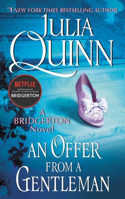 An Offer From a Gentleman: Bridgerton (Bridgertons #3) (Mass Market