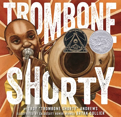 Trombone Shorty: A Picture Book Biography (Hardcover)