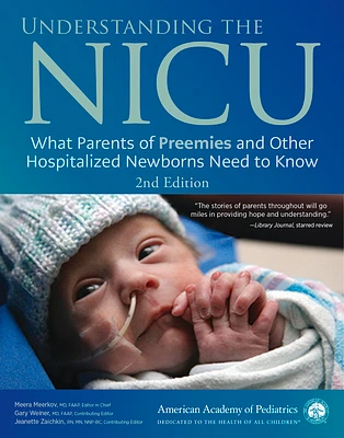 Understanding the NICU: What Parents of Preemies and Other Hospitalized Newborns Need to Know (Paperback)