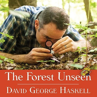 The Forest Unseen: A Year's Watch in Nature (Compact Disc)