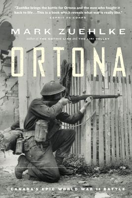 Ortona: Canada's Epic World War II Battle (Paperback)