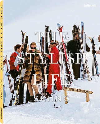 The Stylish Life: Skiing (Hardcover)