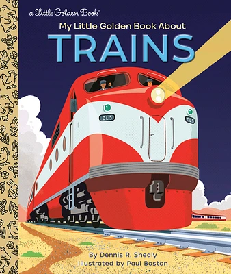 My Little Golden Book About Trains (Hardcover)