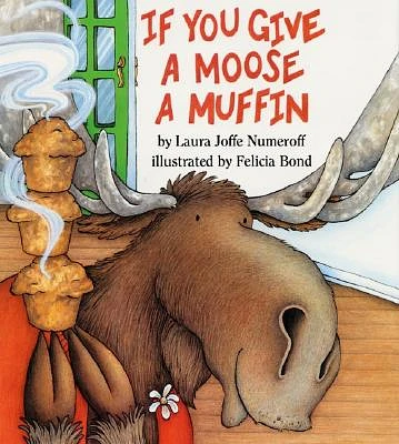 If You Give a Moose a Muffin Big Book (If You Give...) (Paperback)