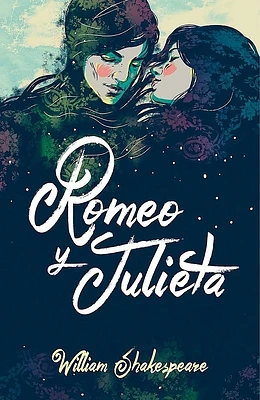 Romeo y Julieta (Edición Bilingüe) / Romeo and Juliet (Bilingual Edition) (Colección Alfaguara Clásicos) (Hardcover)