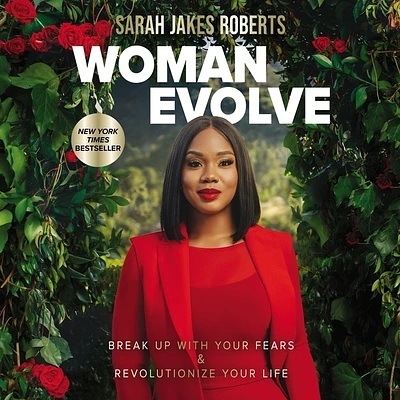 Woman Evolve: Break Up with Your Fears and Revolutionize Your Life (Compact Disc)