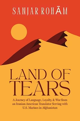 Land of Tears: A Journey of Language, Loyalty