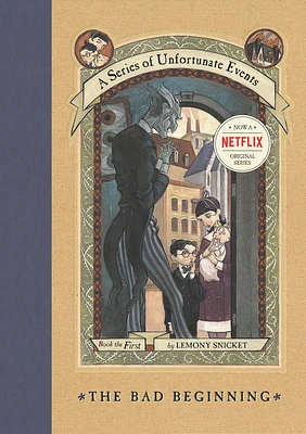 A Series of Unfortunate Events #1: The Bad Beginning (Hardcover)