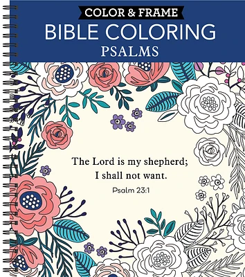 Color & Frame - Bible Coloring: Psalms (Adult Coloring Book) (Spiral)