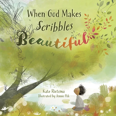 When God Makes Scribbles Beautiful (Hardcover)