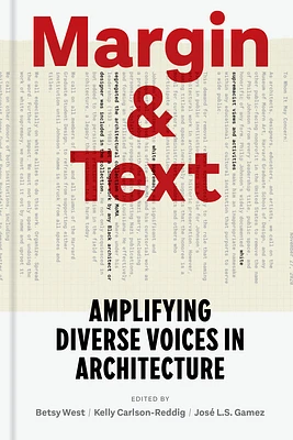 Margin and Text: Amplifying Diverse Voices in Architecture (Hardcover)