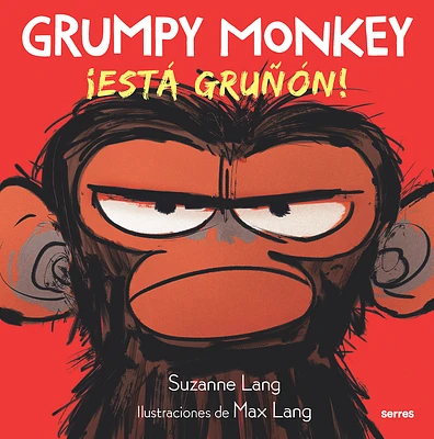 Grumpy Monkey: ¡Está gruñón! / Grumpy Monkey (Hardcover)