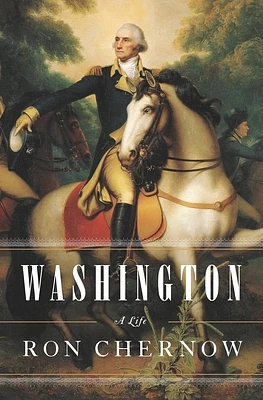 Washington: A Life (Hardcover)