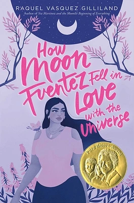 How Moon Fuentez Fell in Love with the Universe (Hardcover)