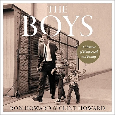 The Boys: A Memoir of Hollywood and Family (Compact Disc)