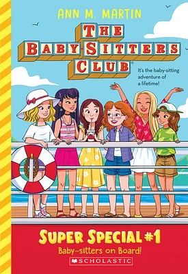 Baby-Sitters on Board! (The Baby-Sitters Club: Super Special #1) (Baby-Sitters Club Super Special) (Paperback)