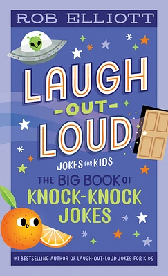 Laugh-Out-Loud: The Big Book of Knock-Knock Jokes (Laugh-Out-Loud Jokes for Kids) (Paperback)