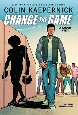 Colin Kaepernick: Change the Game (Graphic Novel Memoir) (Hardcover)