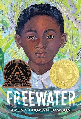 Freewater (Newbery & Coretta Scott King Award Winner) (Paperback)