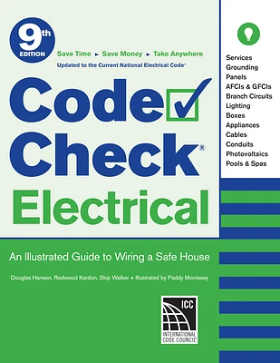 Code Check Electrical: An Illustrated Guide to Wiring a Safe House (Spiral)