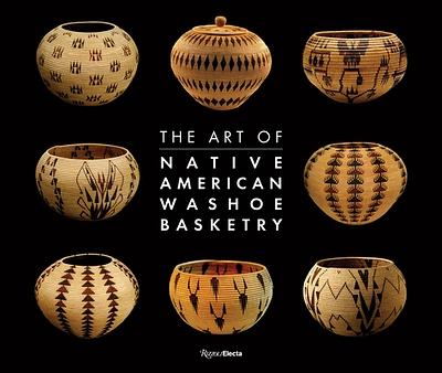 The Art of Native American Washoe Basketry (Hardcover)