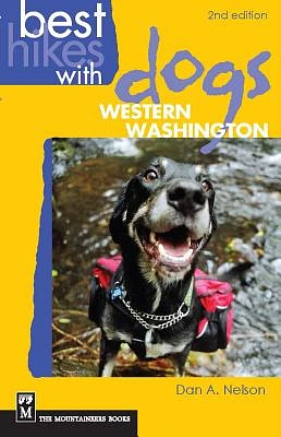 Best Hikes with Dogs Western Washington: 2nd Edition (Paperback)