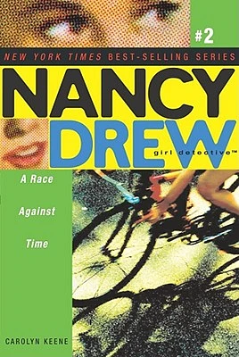 A Race Against Time (Nancy Drew (All New) Girl Detective #2) (Paperback)