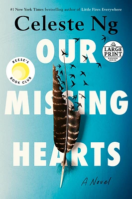 Our Missing Hearts: Reese's Book Club: A Novel (Large Print / Paperback)