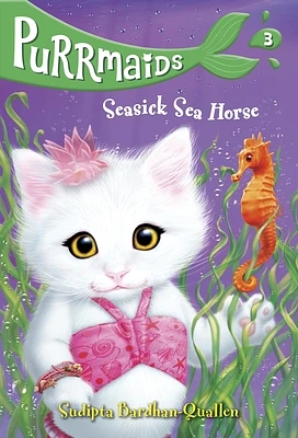 Purrmaids #3: Seasick Sea Horse (Paperback)