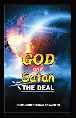 God and Satan the Deal (Paperback)