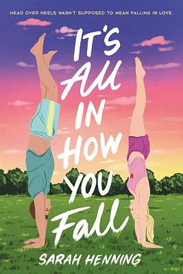 It's All in How You Fall (Paperback)