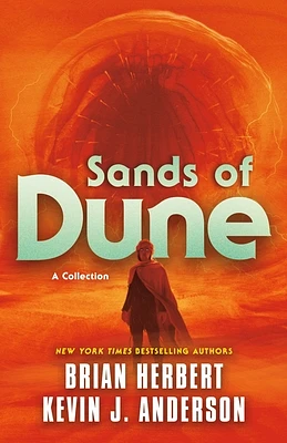 Sands of Dune: Novellas from the Worlds of Dune (Hardcover)