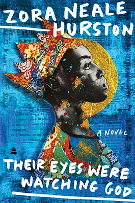 Their Eyes Were Watching God: A Novel (Paperback)