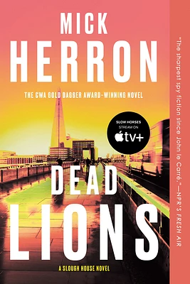 Dead Lions (Slough House #2) (Paperback)