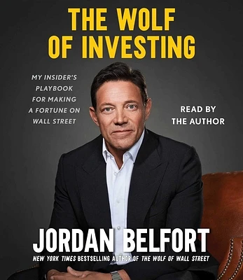 The Wolf of Investing: My Insider's Playbook for Making a Fortune on Wall Street (CD-Audio)