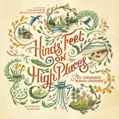 Hinds' Feet on High Places: An Engaging Visual Journey (Paperback)