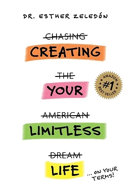 Creating Your Limitless Life (Paperback)