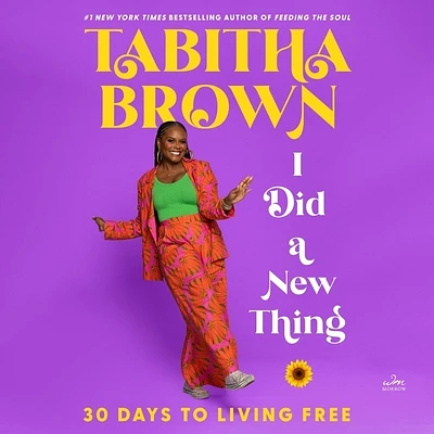 I Did a New Thing: 30 Days to Living Free (MP3 CD)