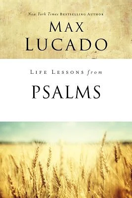 Life Lessons from Psalms: A Praise Book for God's People (Paperback)