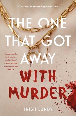 The One That Got Away with Murder (Paperback)