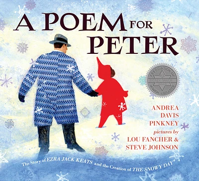 A Poem for Peter: The Story of Ezra Jack Keats and the Creation of The Snowy Day (Hardcover)