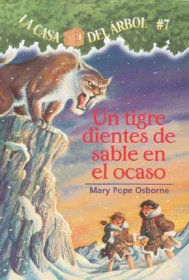 Un Tigre Dientes de Sable En El Ocaso (Casa del Arbol #7) (Paperback)