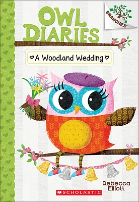 A Woodland Wedding (Owl Diaries #3) (Prebound)