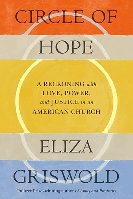 Circle of Hope: A Reckoning with Love, Power