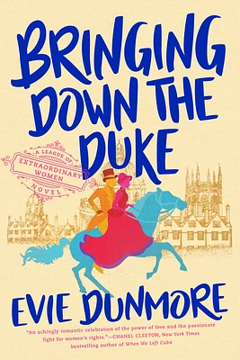 Bringing Down the Duke (A League of Extraordinary Women #1) (Paperback)