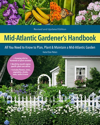 Gardener's Handbook, 2nd Edition: All You Need to Know to Plan