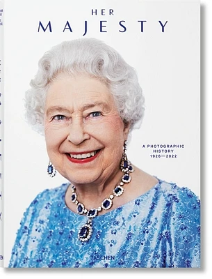 Her Majesty. a Photographic History 1926-2022 (Hardcover)