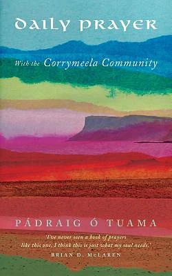 Daily Prayer with the Corrymeela Community (Paperback)