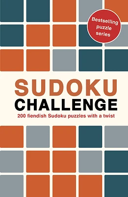 Sudoku Challenge: 200 fiendish Sudoku puzzles with a twist (Puzzle Challenge #4) (Paperback)