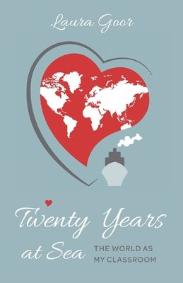 Twenty Years at Sea: The World as my Classroom